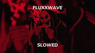 Fluxxwave speed up vs slowed