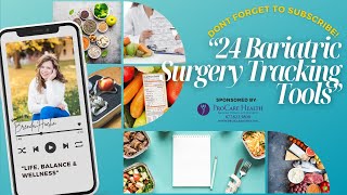 JUNE BARIATRIC SUPPORT GROUP: “24 Bariatric Surgery Tracking Tools” screenshot 5