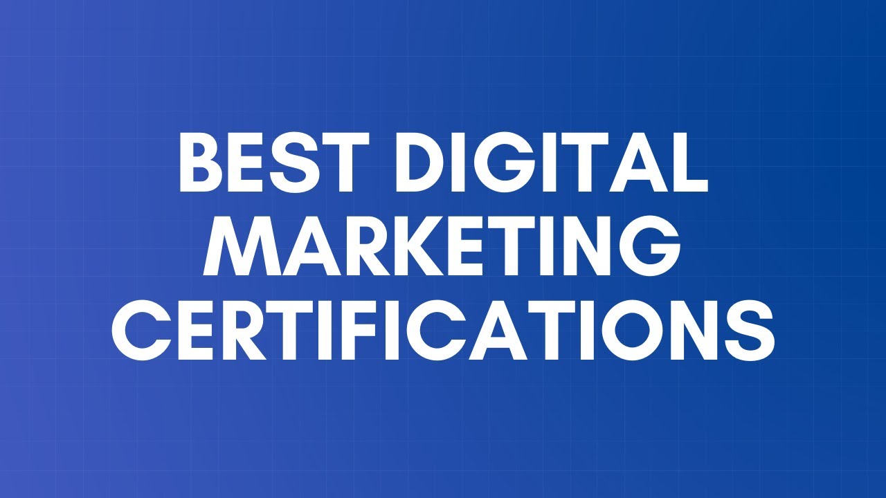 อบรม online marketing ฟรี  Update New  Best Digital Marketing Certifications (Free \u0026 Paid)