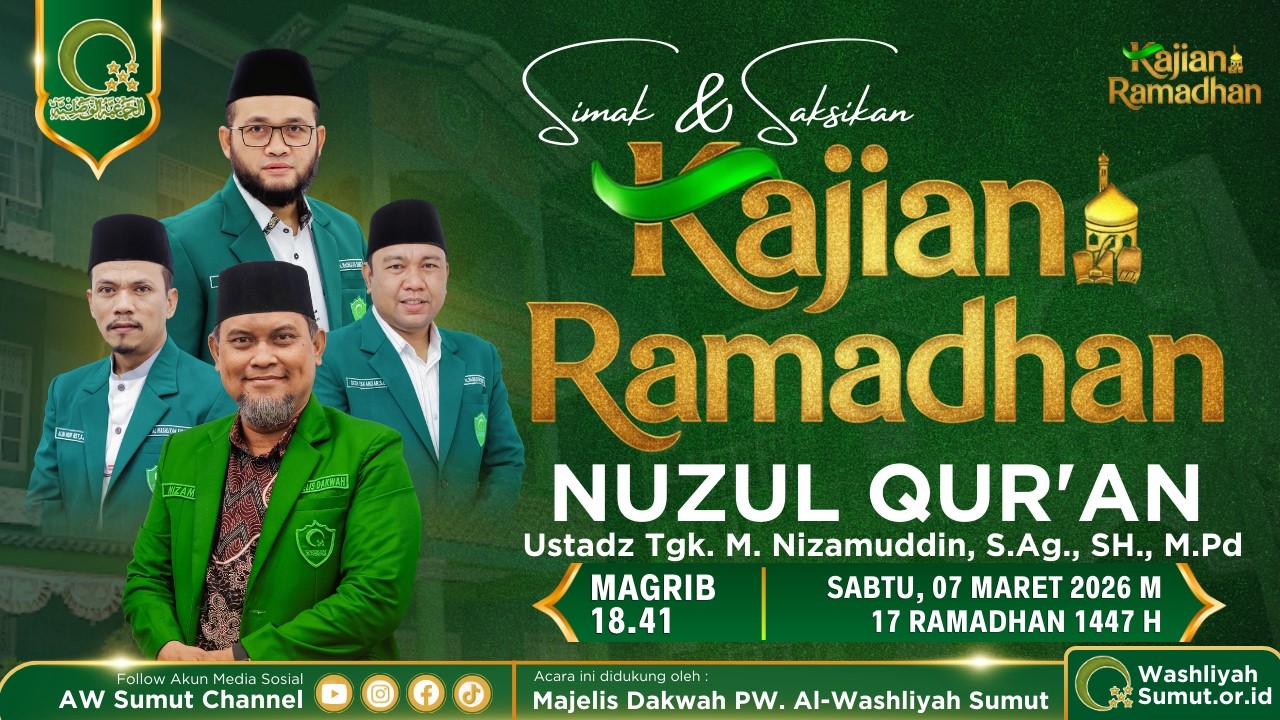 NUZUL QUR'AN bersama Ustadz Tgk. M. Nizamuddin, S.Ag., SH., M.Pd