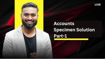 Accounts Specimen Solution | Part-1 | Class-12 | ISC | Shubham Jagdish #shubhamsambhallega