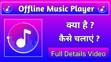 Offline Music Player App kaise use kare || Offline Music Player App Full Video