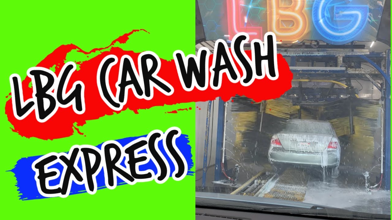 LBG Express Car Wash Long Beach, CA YouTube