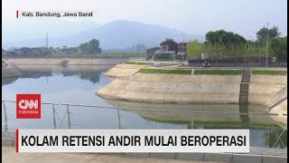 Kolam Retensi Andir Mulai Beroperasi