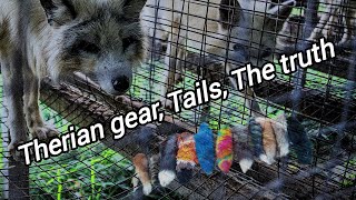Therian Gear; Tails, the truth [TW-animal abuse]