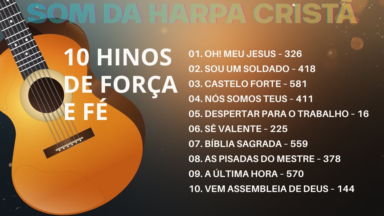 Harpa Cristã | Seleção de 10 Hinos Profundos Para Momentos com Deus 🔥