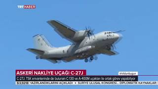 İTALYAN ASKERİ NAKLİYE UÇAĞI C-27J TRT HABER EKİBİNE TANITILDI