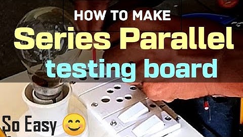how to make series Parallel testing board#board#switch#socket#electricalvideo#smartelectriciandmt