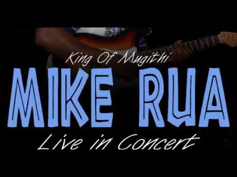 BEST OF MIKE RUA 1 MUGITHI WA ANDU AGIMA  mugithi mix 2022