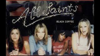 All Saints - Black Coffee