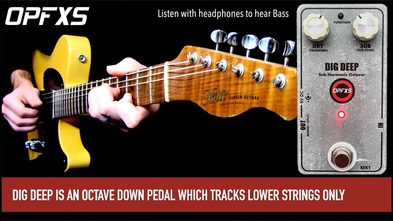 DIG DEEP MK1 Sub-Harmonic Octaver – OPFXS