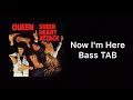 Now I&#39;m Here bass cover with TAB