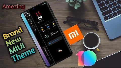 MIUI BRAND NEW THEME | AMEZING| MIUI10 | MIUI11 | 3RD PARTY | XIAOMI