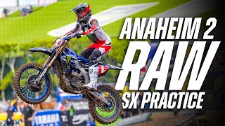 2026 Anaheim 2 Supercross Raw Practice