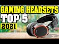 TOP 5: Best Gaming Headset 2021