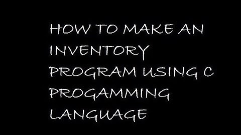 Inventory Program Using C Programming Language