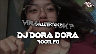 DJ DORA DORA BOOTLEG VIRAL TIKTOK TREND 2025!!  speed up + reverb