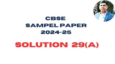 solution 29 | Cbse sample paper 2024-25 | Accountancy class 12 @sethsaccountancytricks