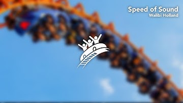 Walibi Holland: Speed of Sound - Theme Park Music