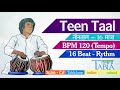 Teen Taal Loop BPM 120 Tempo 30 मिनट तीन Mp3 Song