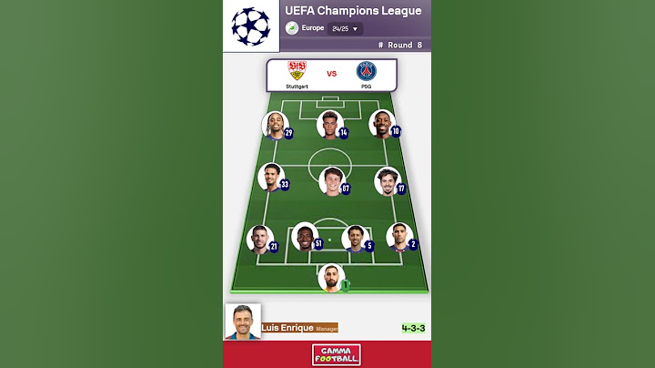 ⚽ Stuttgart vs PSG 🔵| LINE UP & Starting (PSG) XI Direct 🔴 | UEFA Champions League 2024/25 - ROUND 8