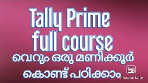 Tally Prime Full Course Malayalam