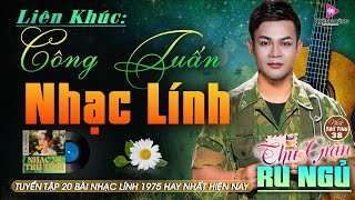 LÁ THƯ ĐÔ THỊ - CÔNG TUẤN ➤LK Nhạc Lính 1975  | Rumba Hải Ngoại Hay Vượt Thời Gian