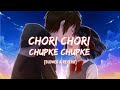 Chori chori chupke chupke slowedreverb  krrish  udit narayan  shreya ghosal