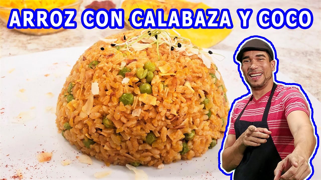 Arroz con Calabaza y Coco - Edgardo Noel - YouTube