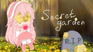 Secret garden || GLMV