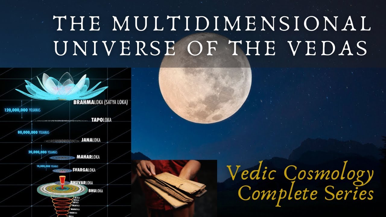Download The Multidimensional Universe of the Vedas (Vedic Cosmology, complete series)