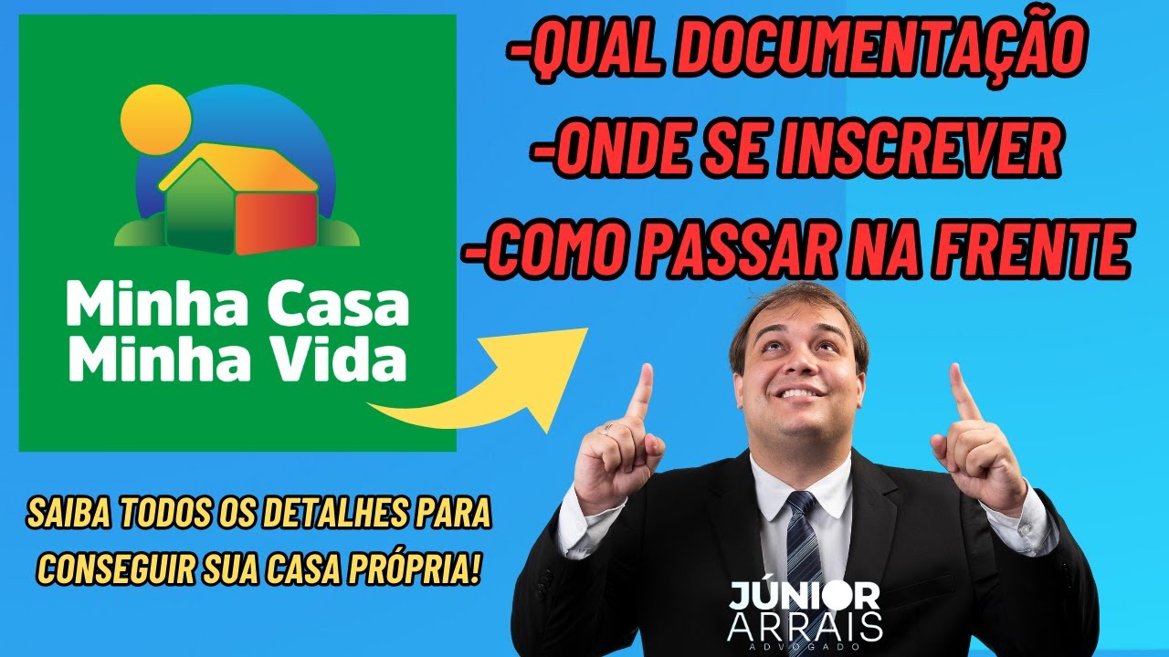 MINHA CASA MINHA VIDA: documentação necesária, onde se inscrever e como ...