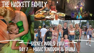 Walt Disney World | Day 7 | Magic Kingdom | Aug 2017