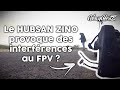 Crash fpv  cause des interfrences du hubsan zino  wavyhertz fpv