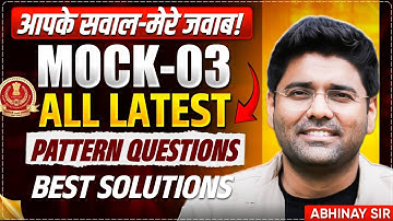 QnA with Abhinay Sir | SSC CGL Maths Mock Test 3 | New Pattern Maths Questions by Abhinay Sharma