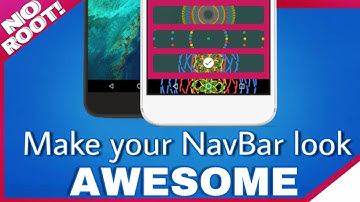 Get Navigation Bar Animation On Any android device
