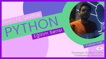 Python | Sınıflar | Ders 17