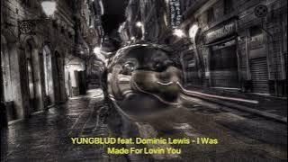 YUNGBLUD feat. Dominic Lewis - I Was Made For Lovin You (From The Fall Guy Orchestral Version)
