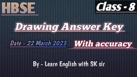 HBSE Class 8th Drawing | Answer Key 22 March 2023 | Haryana Board Solution | With Accuracy.