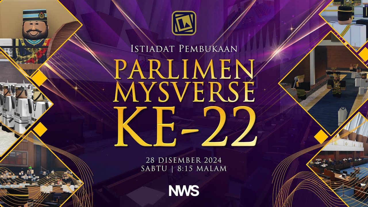 Istiadat Pembukaan Parlimen MYSverse ke-22