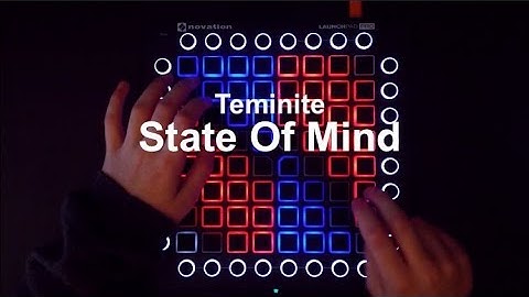 Teminite - State Of Mind // Launchpad Cover By Kaskobi