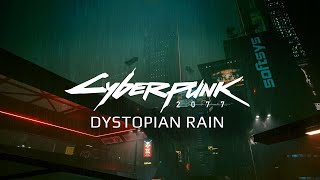 Cyberpunk 2077 | Dystopian Rain Ambience