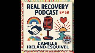 RRP Episode 59 – Camille’s 8-Year Sobriety Milestone and the Power of Partnership in Recovery