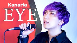 男が原キーで「EYE」歌ってみた【Kanaria】／ うみくん