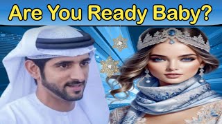 Are You Ready Baby? | Sheikh Hamdan | Fazza Poems Fazza Prince 🫅Of Dubai l Fazza Poetry 2024