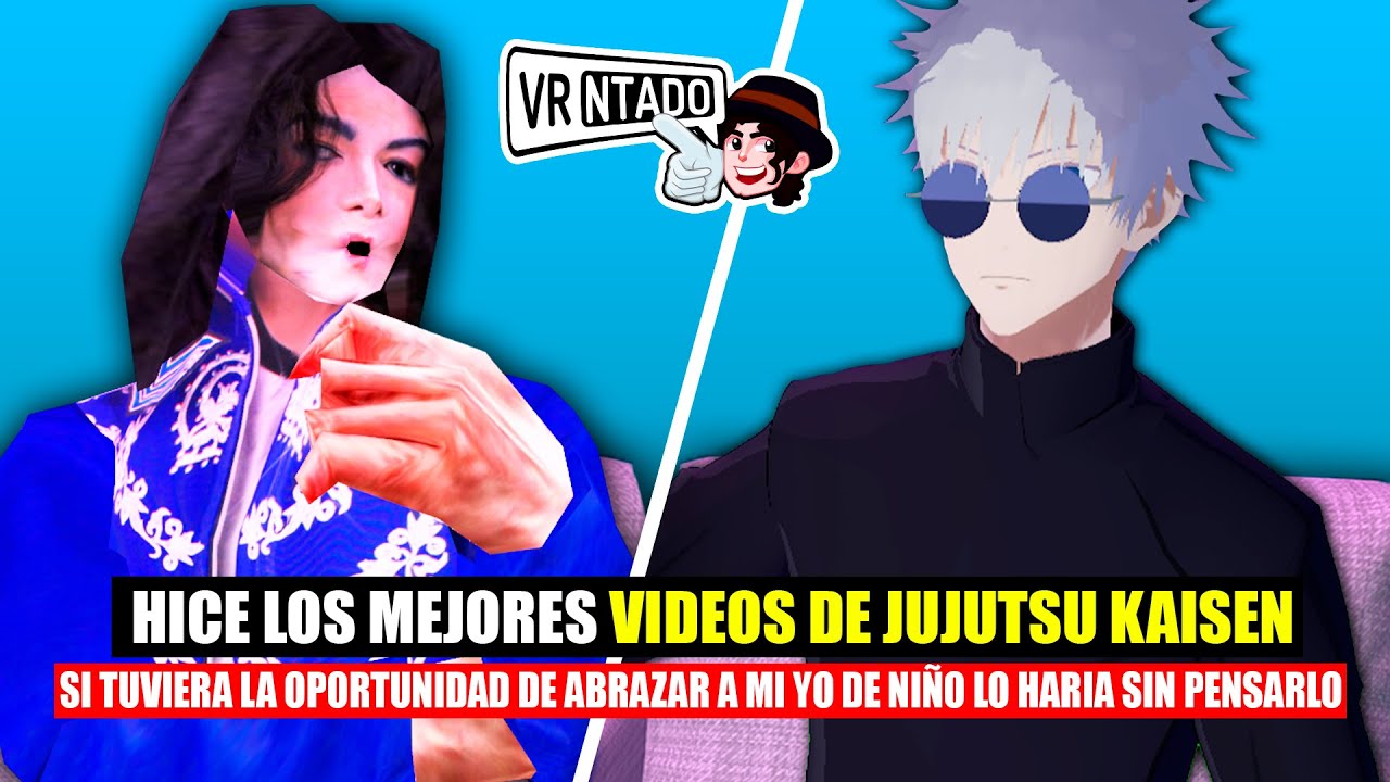 HICE LOS MEJORES VIDEOS DE JUJUTSU KAISEN VR | @ElRosh_ #7