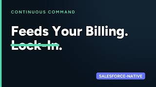 Feed Salesforce Billing, NetSuite & SuiteBilling | Continuous Command Demo