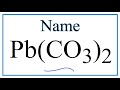 Lead Compounds and Carbonate Ions
