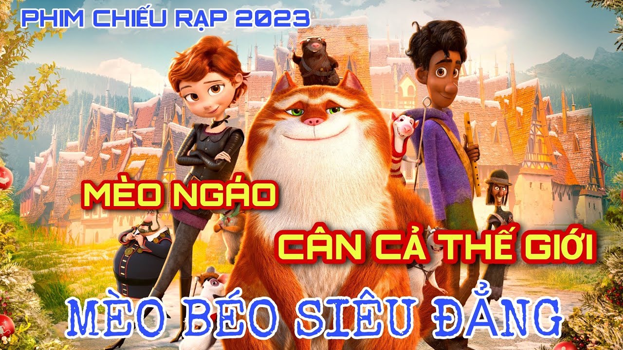 Boss Mèo Cân Cả Thế Giới | Review Phim Mèo Béo Siêu Đẳng | The Amazing ...
