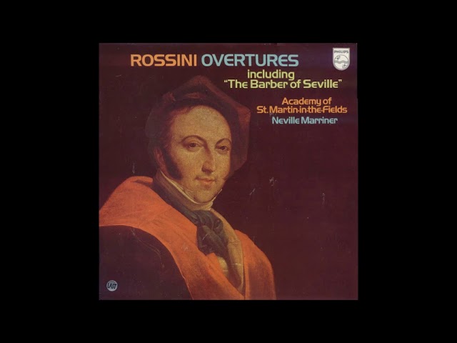Rossini - La Cambiale di matrimonio: Ouverture : Academy of St Martin-in-the-Fields / N.Marriner, dir